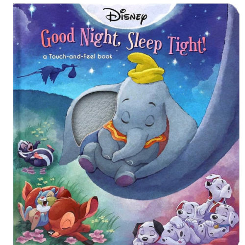 Disney Classic: Good Night, Sleep Tight! (Touch and Feel)