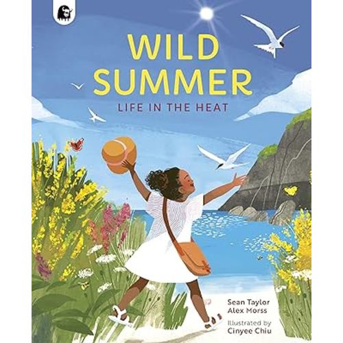 Wild Summer: Life in the Heat (Seasons in the wild)