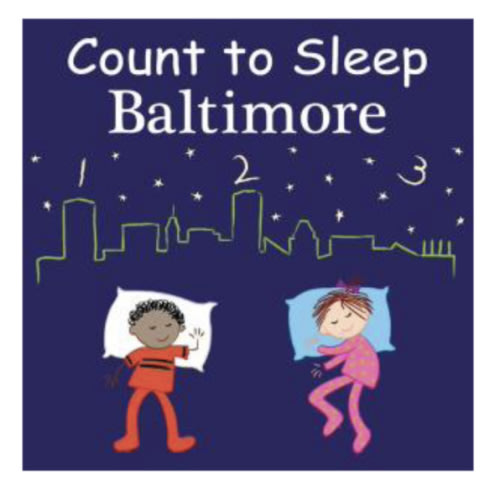 Count to Sleep Baltimore Board Book - Best Day Ever