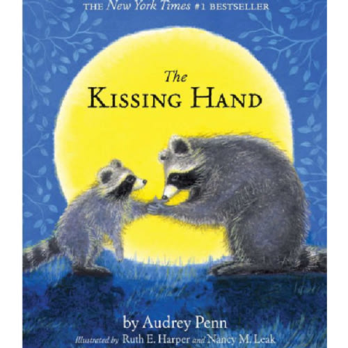 The Kissing Hand by Audrey Penn, Ruth Harper, Hardcover | Barnes & Noble®