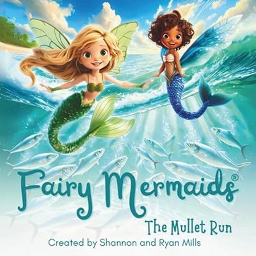 Fairy Mermaids: The Mullet Run