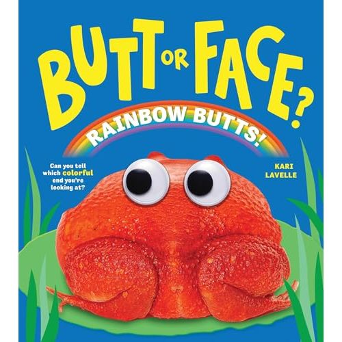 Butt or Face? Volume 5: New York Times Bestselling Series