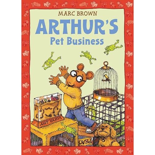 Arthur's Pet Business (An Arthur Adventure)