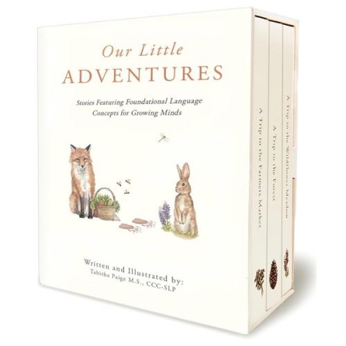 Our Little Adventures: Stories Featuring Foundational Language Concepts for Growing Minds (Tabitha Paige Children's Book Series)
