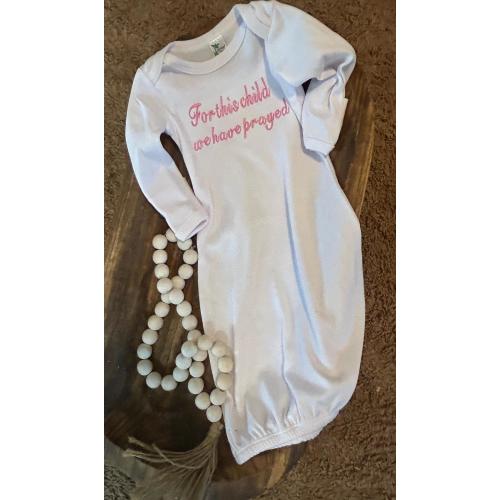 Embroidered Baby Gown. For this child we have prayed. Size 0-3 month