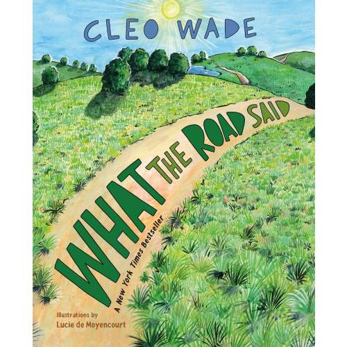 What the Road Said | Barnes & Noble®