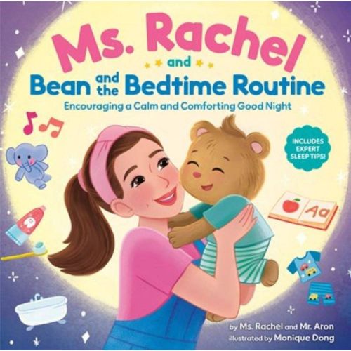 Ms. Rachel and Bean and the Bedtime Routine - by Ms. Rachel & Mr Aron