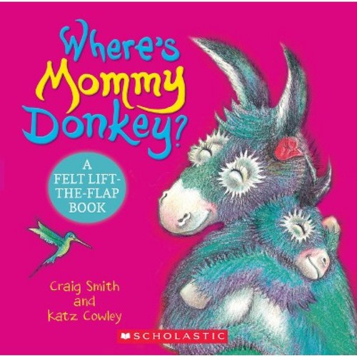 Where's Mommy Donkey? - by Craig Smith