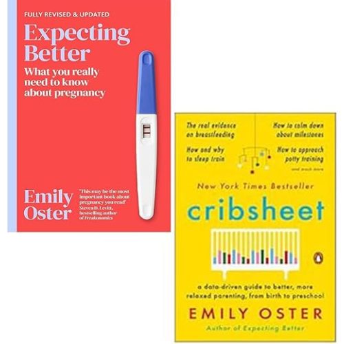 Cribsheet & Expecting Better 2 Books Collection Set By Emily Oster