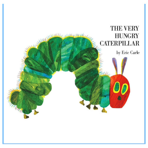 The Very Hungry Caterpillar