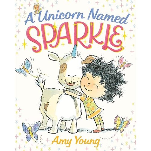 A Unicorn Named Sparkle: A Picture Book