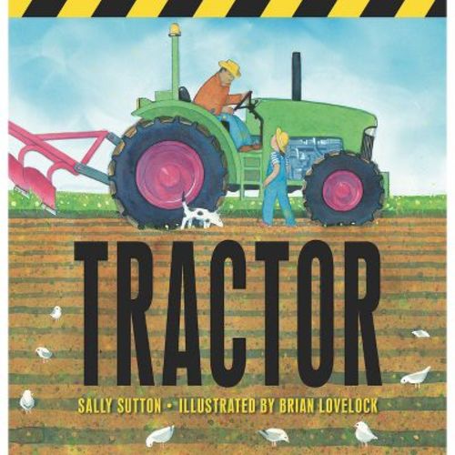 Tractor - (Construction Crew) by Sally Sutton
