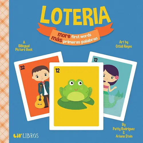 Loteria: More First Words / Más primeras palabras (Bilingual: English/Spanish): A Bilingual Picture Book (Lil' Libros)