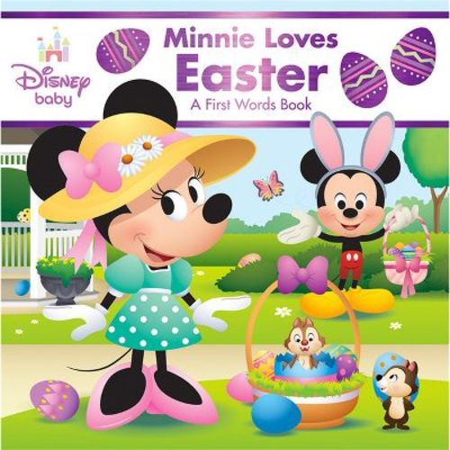 Disney Baby: Minnie Loves Easter - (First Words Book) by  Disney Book Group (Board Book)