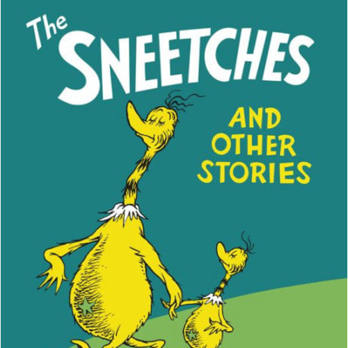 The Sneetches and Other Stories by Dr. Seuss, Hardcover | Barnes & Noble®