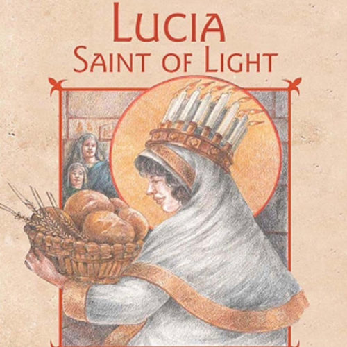 Lucia, Saint of Light