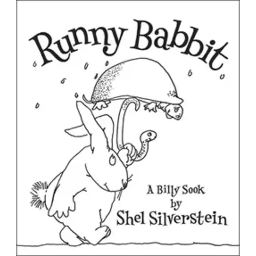 Runny Babbit : A Billy Sook by Shel Silverstein; Shel Silverstein