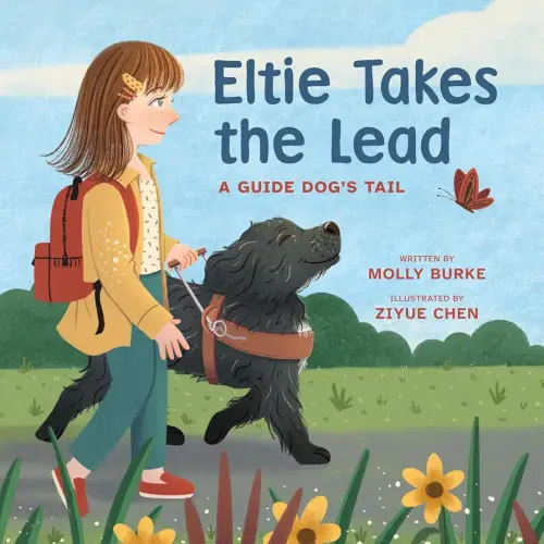 Eltie Takes the Lead: A Guide Dog's Tail