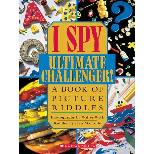 I Spy Ultimate Challenger: A Book of Picture Riddles