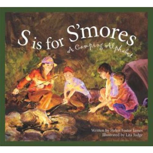 S Is for S'mores: A Camping Alphabet... book by Lita Judge