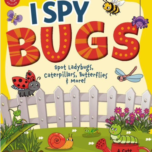 I Spy Bugs: Spot Ladybugs, Caterpillars, Butterflies & More! A Cute Search and Find Book for Toddlers (I Spy Books for Toddlers)