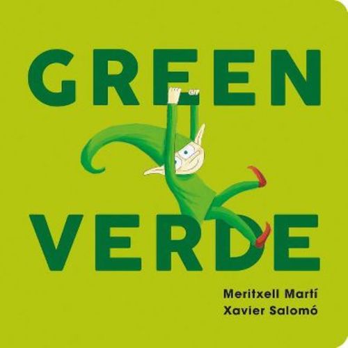 Green/Verde - by Meritxell Martí (Board Book)