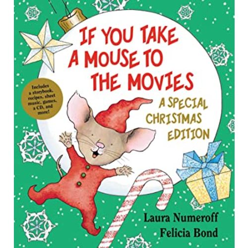 If You Take a Mouse to the Movies (A Special Christmas Edition) (If You Give...)