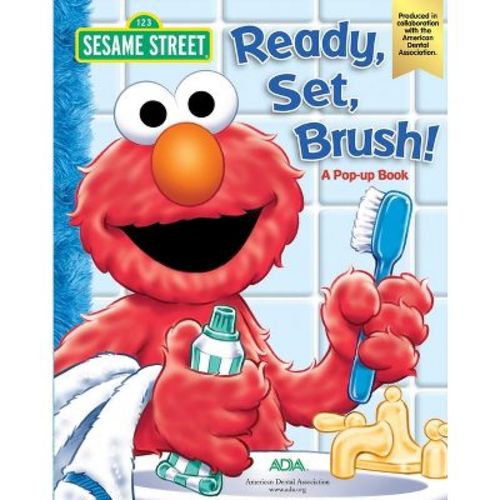 Sesame Street Ready, Set, Brush! a Pop-Up Book - 2nd Edition by Che Rudko (Hardcover)