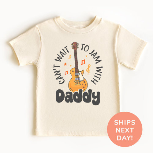 Can't Wait To Jam With Daddy Shirt and Onesie® Daddy’s Music Buddy Shirt Rock Music Toddler & Youth Shirt Guitar Baby Bodysuit