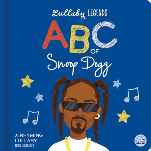 Lullaby Legends: Abc Of Snoop Dogg: A Rhyming Lullaby Book By Amber Lily, (Board Book) | Indigo