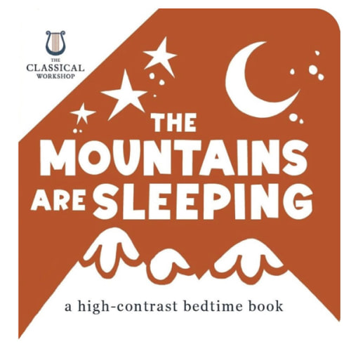 The Mountains Are Sleeping: A High-Contrast Bedtime Book for Babies