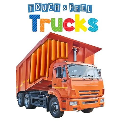 Trucks - Touch and Feel Board Book - Sensory Board Book (Touch & Feel Sensory Board Books for Baby & Toddler Time)