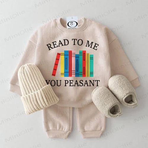 READ TO ME YOU PEASANT Baby Sweatshirt 2-piece Set