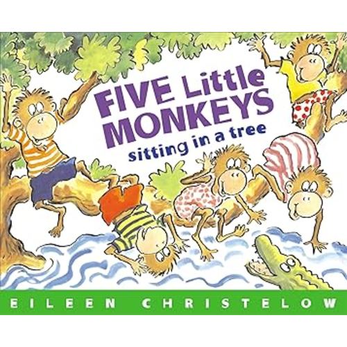 Five Little Monkeys Sitting in a Tree (A Five Little Monkeys Story)