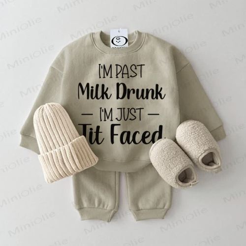 I'M PAST MILK DRUNK I'M JUST TIT FACED Baby 2-piece Set