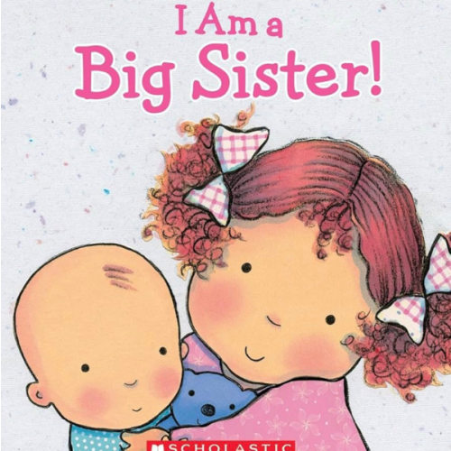 I Am a Big Sister (Caroline Jayne Church)