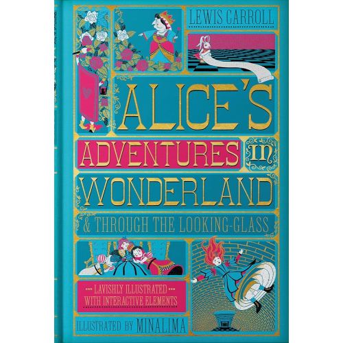 Alice's Adventures in Wonderland (MinaLima Edition): (Illustrated with Interactive Elements)