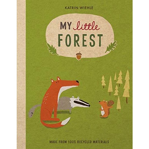 My Little Forest (A Natural World Board Book)