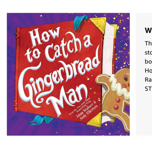 How to Catch a Gingerbread Man