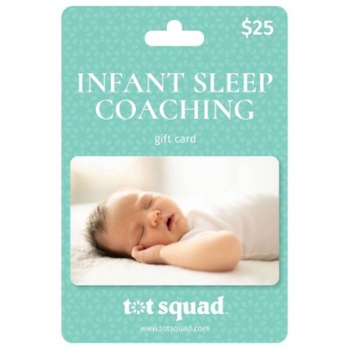 Tot Squad $25 Infant Sleep Coaching Baby Registry Essentials Gift Card