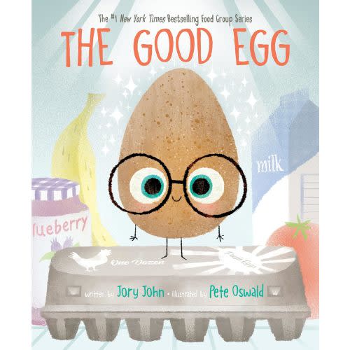The Good Egg: A Story to Help Kids Let Go of Perfection and Practice Self-Care