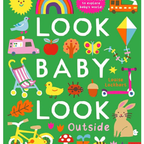 Look, Baby, Look! Outside