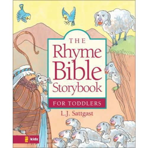 The Rhyme Bible Storybook for Toddlers, 9780310700784, 0310700787, Hardcover, 2.9.2000 edition