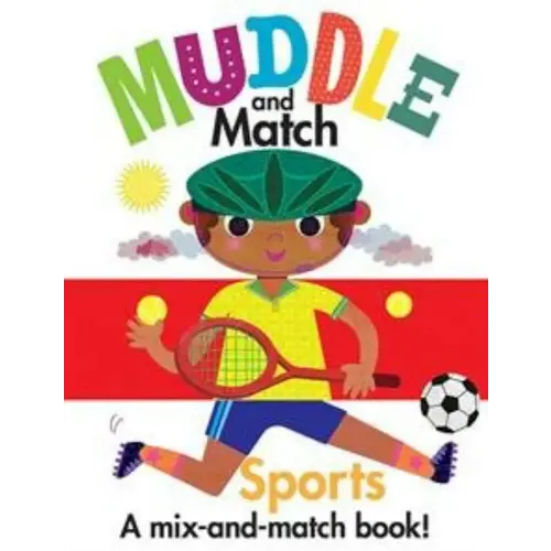 Muddle and Match : Sports : A Mix-And-Match Book