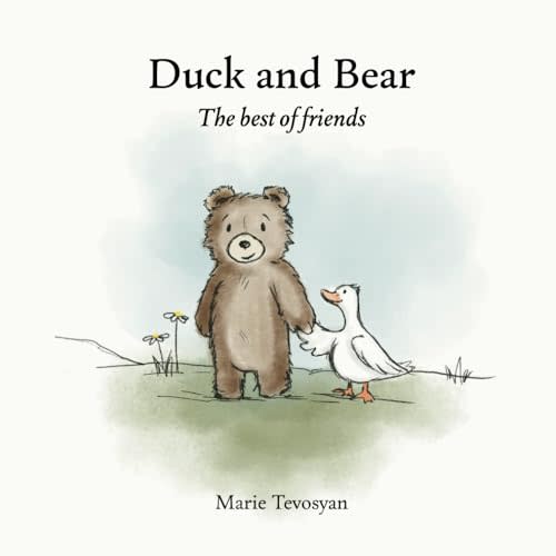 Duck and Bear: The best of friends