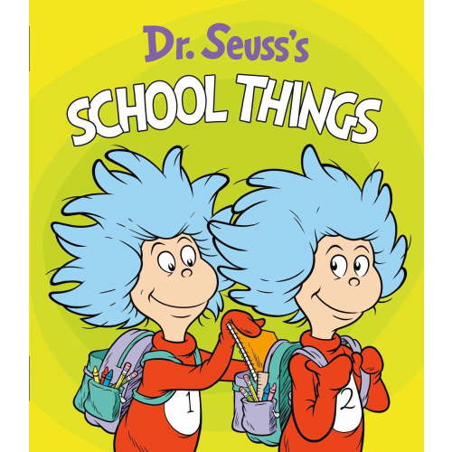 Dr. Seuss's School Things (Board Book)