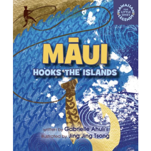 Māui Hooks The Islands | Native Books