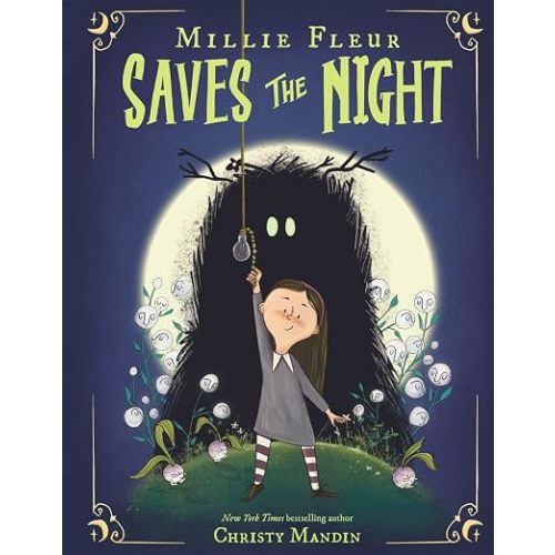 Millie Fleur Saves the Night - Hardcover