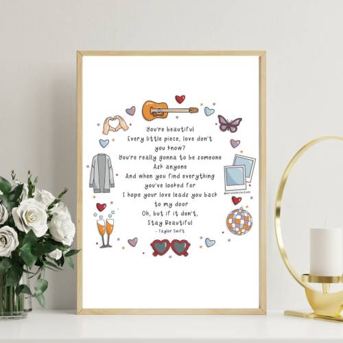 Taylor Swift lyrics poster, Stay Beautiful, Eras art, inspirational quote print,Swiftie Art Print, positive affirmation poster