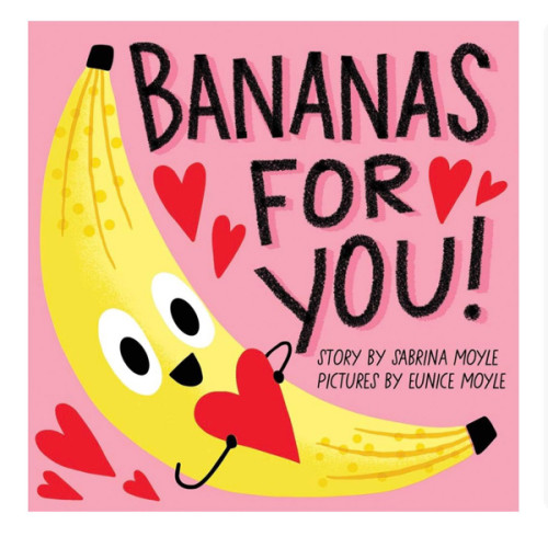 Bananas for You! (A Hello!Lucky Book)